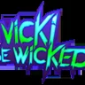 Vicki Be Wicked