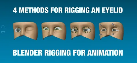 4 Methods for Rigging an Eyelid - Blender tutorials & courses