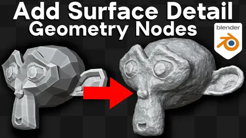 Add Surface Detail - Blender geometry nodes