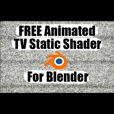 Animated TV Static Shader - Blender shaders