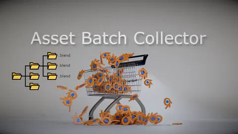 Assets Batch Collector - Blender addons