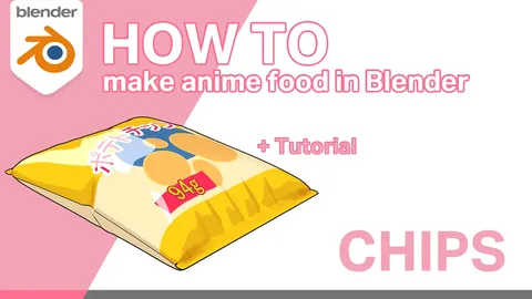 Anime Food: Bag of Chips - Blender tutorials & courses