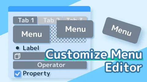 Customize Menu Editor - Blender addons