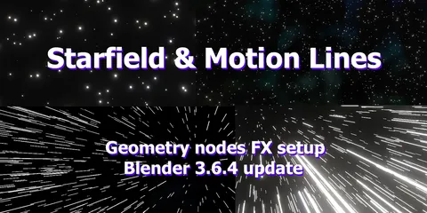 Starfield & Motion Lines - Blender geometry nodes