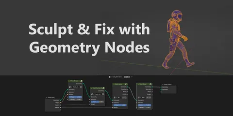 Sculpt & Fix - Blender geometry nodes