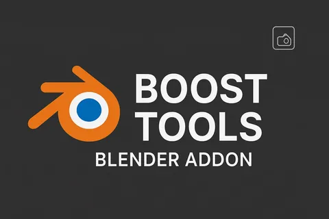 Boost Tools - Blender addons