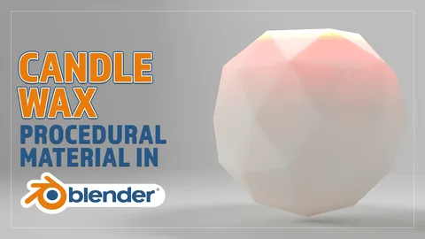 Candle Wax Procedural Material - Blender shaders