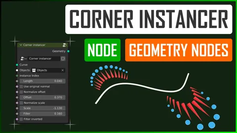 Corner Instancer - Blender geometry nodes