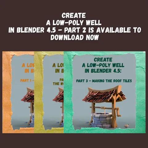 Low-Poly Well Tutorial - Blender tutorials & courses