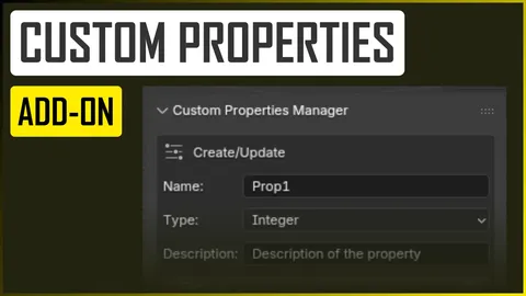Custom Properties Manager - Blender addons
