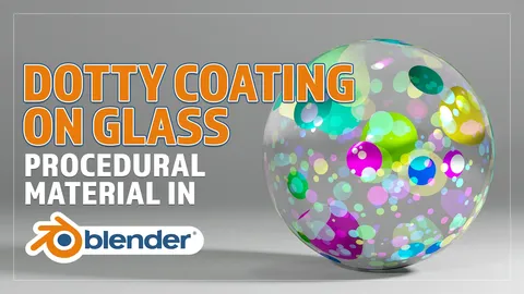 Dotty Glass Coating - Blender shaders
