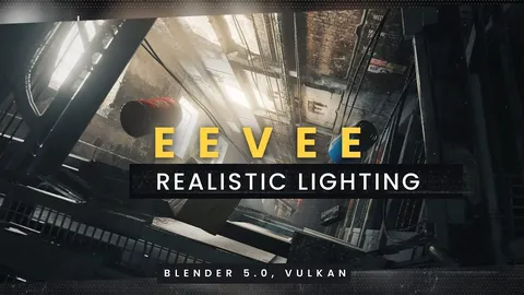 EEVEE Realistic Lighting And Rendering - Blender tutorials & courses