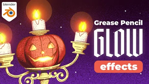 Grease Pencil Glow Effects - Blender tutorials & courses