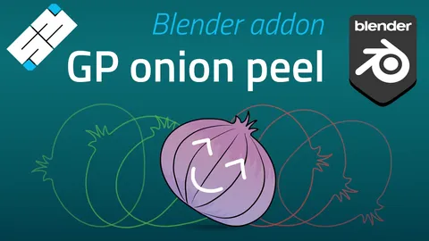 Grease Pencil Onion Peel - Blender addons