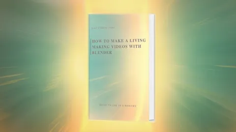 Make a Living with Blender Videos - Blender tutorials & courses