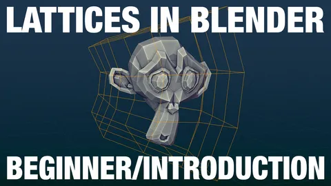 Lattice Rigging Work Files - Blender tutorials & courses