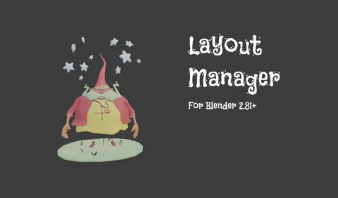 Layout Manager - Blender addons