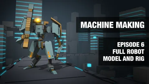 Machine Making Ep 6 Robot - Blender 3d models