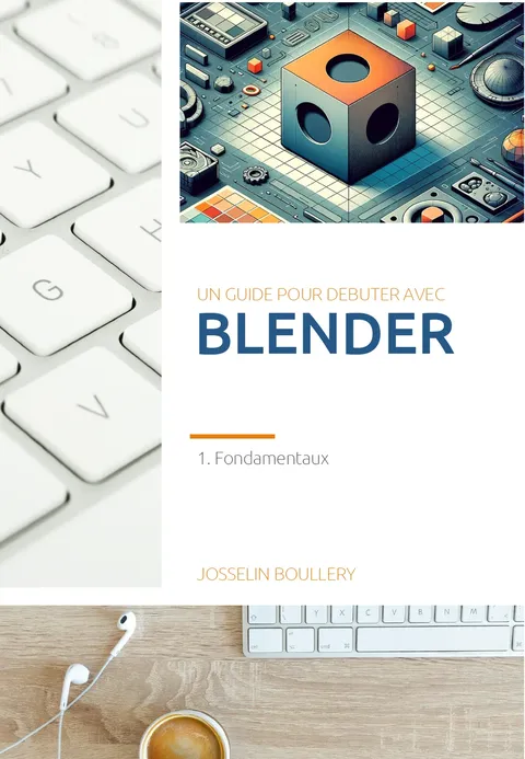 Maîtrisez les bases de Blender - Blender tutorials & courses
