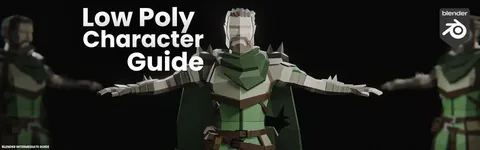Master Low Poly Character Creation - Blender tutorials & courses