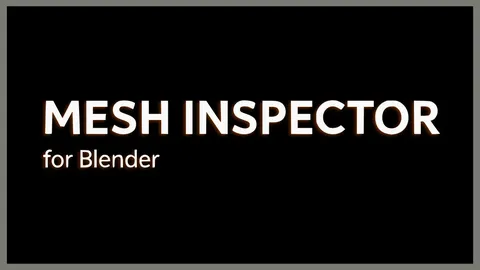 Mesh Inspector - Blender addons