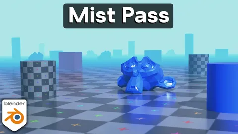 Mist Pass Tutorial Files - Blender tutorials & courses