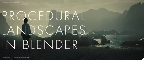 Procedural Landscapes - Blender tutorials & courses