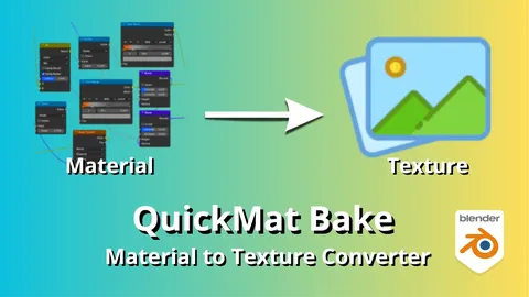 QuickMat Bake Lite - Blender addons
