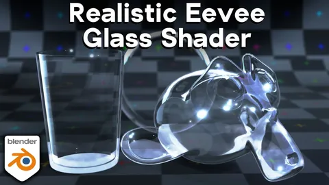 Realistic Eevee Glass Shader - Blender shaders