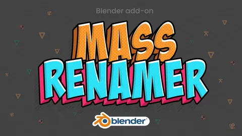 Renamer - Blender addons