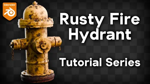 Rusty Fire Hydrant Tutorial - Blender tutorials & courses