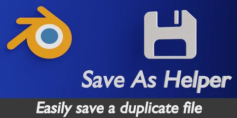 Save As Helper - Blender addons