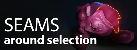 Seams Around Selection - Blender addons
