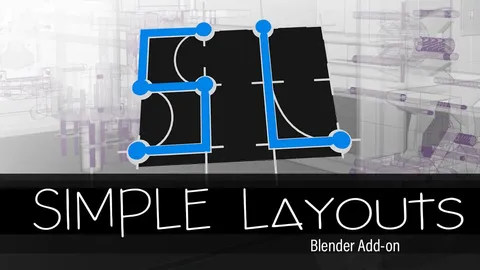 Simple Layouts - Blender addons