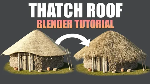 Thatch Roof Tutorial - Blender 3d models