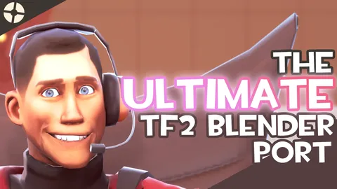 TF2 Character Port - Blender 3d models