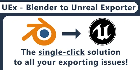 UEx Unreal Engine Exporter - Blender addons