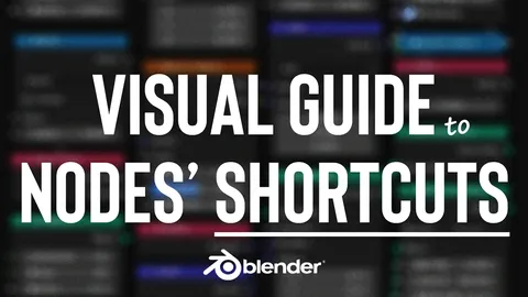 Node Shortcuts Visual Guide - Blender tutorials & courses