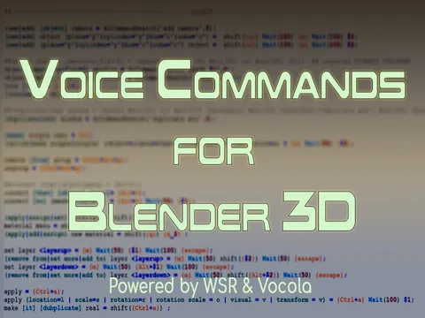 Voice Command with Vocola - Blender addons