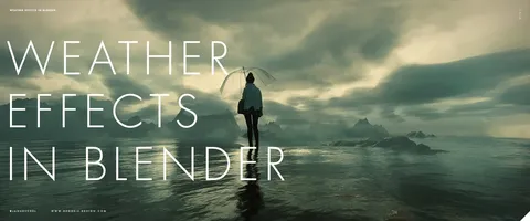 Weather Effects - Blender tutorials & courses